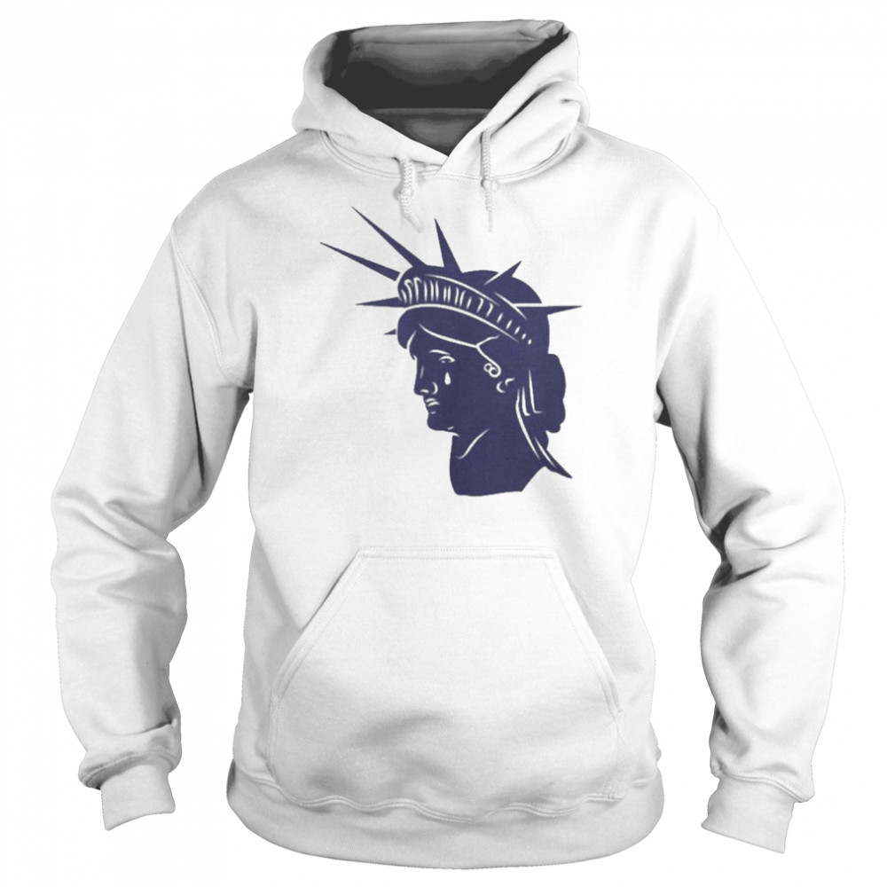 July 4th Cancelled Statue Of Liberty Crying Tears Roe Meme Shirt Unisex Hoodie