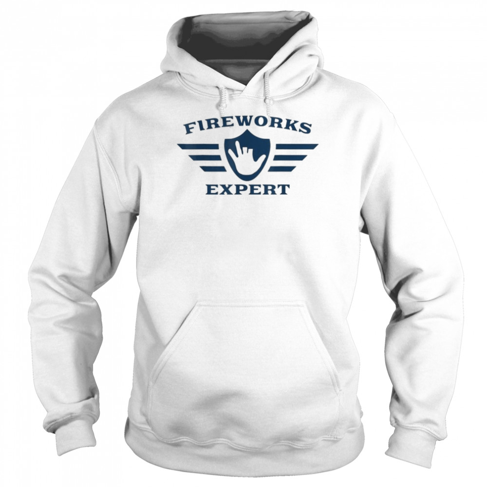 July 4th New Years Eve Day Fireworks Expert Shirt Unisex Hoodie