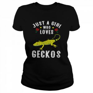 Just A Girl Who Loves Geckos T-Shirt Classic Women's T-shirt