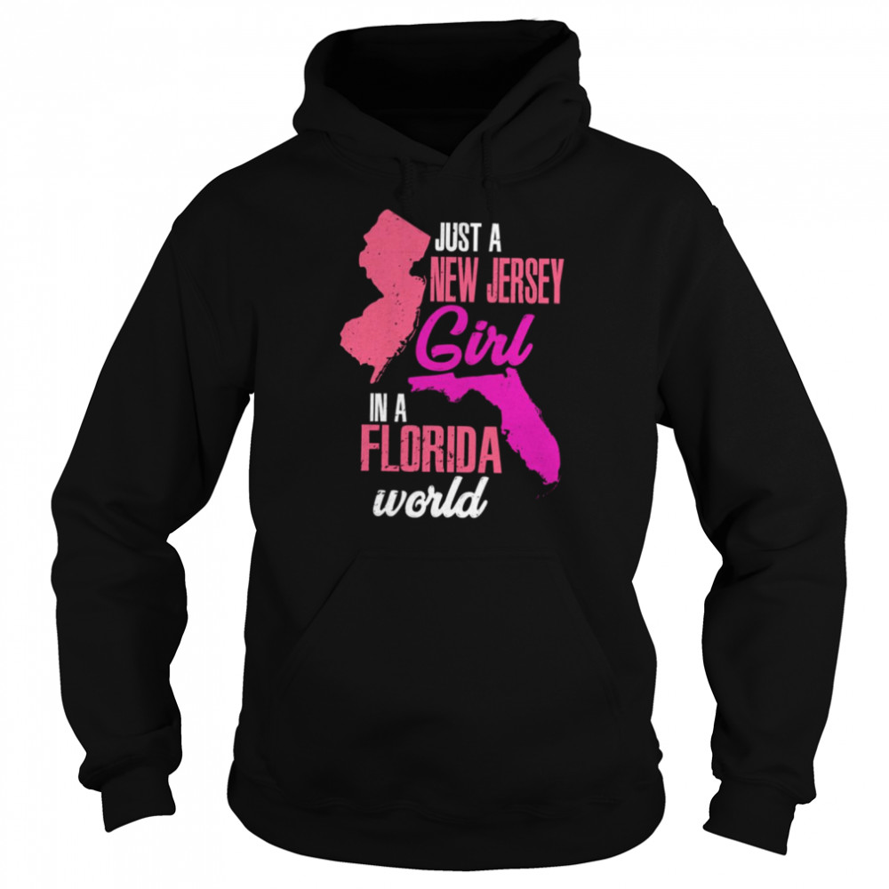 Just A New Jersey Girl In A Florida World Distressed  Unisex Hoodie