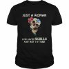 Just a Woman who loves Skulls and has tattoos  Classic Men's T-shirt