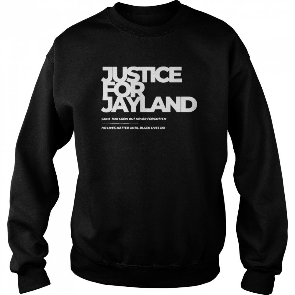 Justice For Jayland Walker Shirt Black Lives Matter Blm Unisex Sweatshirt