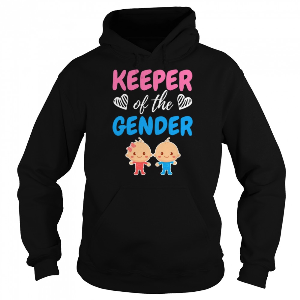 Keeper Of The Gender Shirt Unisex Hoodie