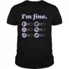 Kelsey Impicciche I’m Fine T-Shirt Classic Men's T-shirt