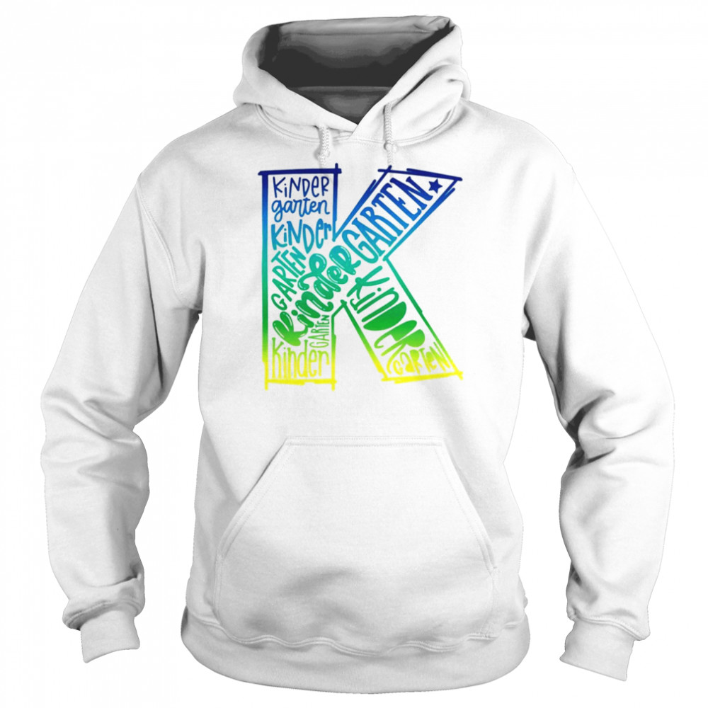 Kindergarten Typography Shirt Unisex Hoodie