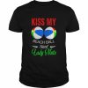 Kiss my lady nuts beach ball sized  Classic Men's T-shirt