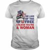 Land Of The Free Unless You’re a Woman Messy Bun Shirt Classic Men's T-shirt