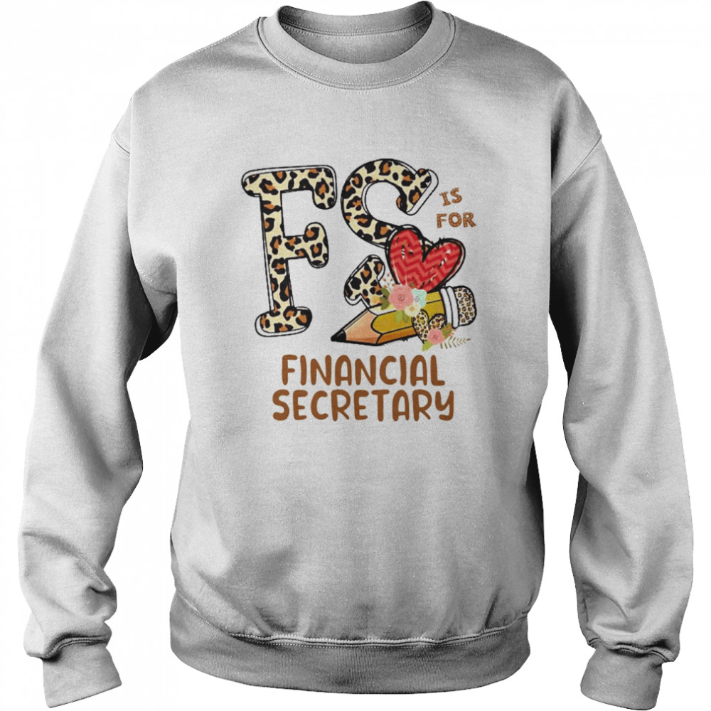 Leopard Flowers Is For Financial Secretary Shirt Unisex Sweatshirt