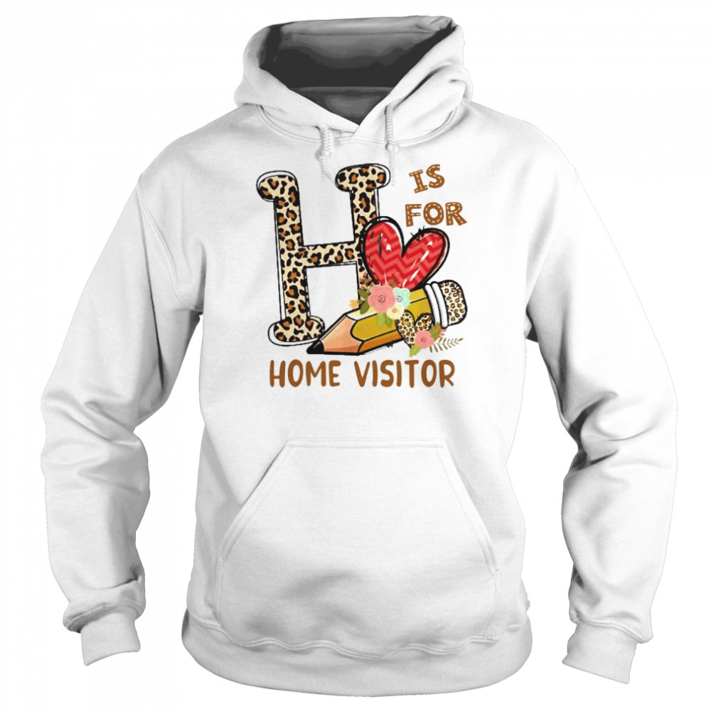 Leopard Flowers Is For Home Visitor Shirt Unisex Hoodie