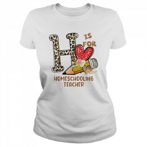 Leopard Flowers Is For Homeschooling Teacher Shirt Classic Women's T-shirt