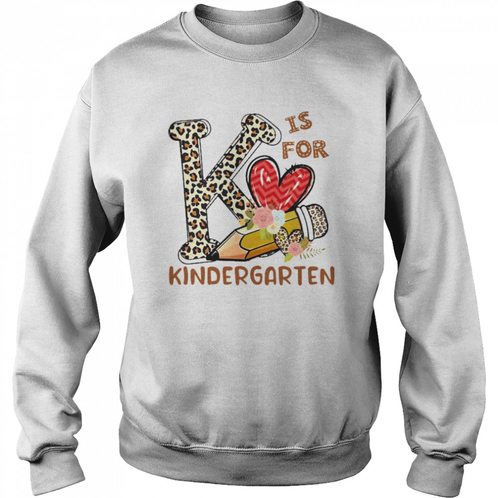 Leopard Flowers Is For Kindergarten Shirt Unisex Sweatshirt