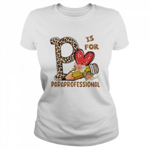 Leopard Flowers Is For Paraprofessional Shirt Classic Women's T-shirt