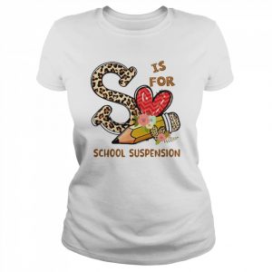 Leopard Flowers Is For School Suspension Shirt Classic Women's T-shirt