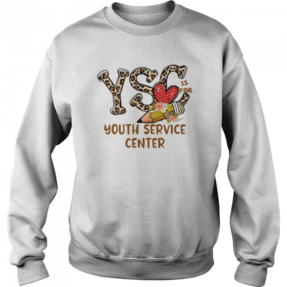 Leopard Flowers Is For Youth Service Center Shirt Unisex Sweatshirt