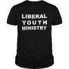 Liberal Youth Ministry Shirt Classic Men's T-shirt