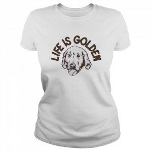 Life is golden homage  Classic Women's T-shirt