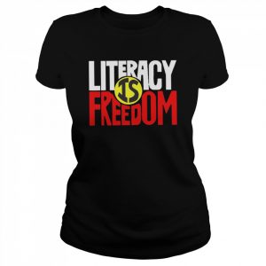 Literacy Is Freedom 2022 T- Classic Women's T-shirt