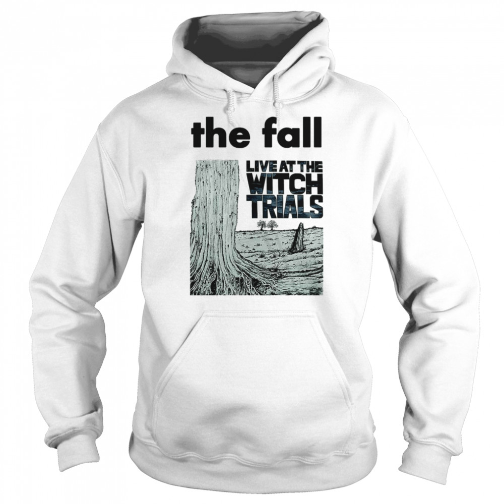 Live At The Witch Trials Band Retro Super Cool The Fall  Unisex Hoodie