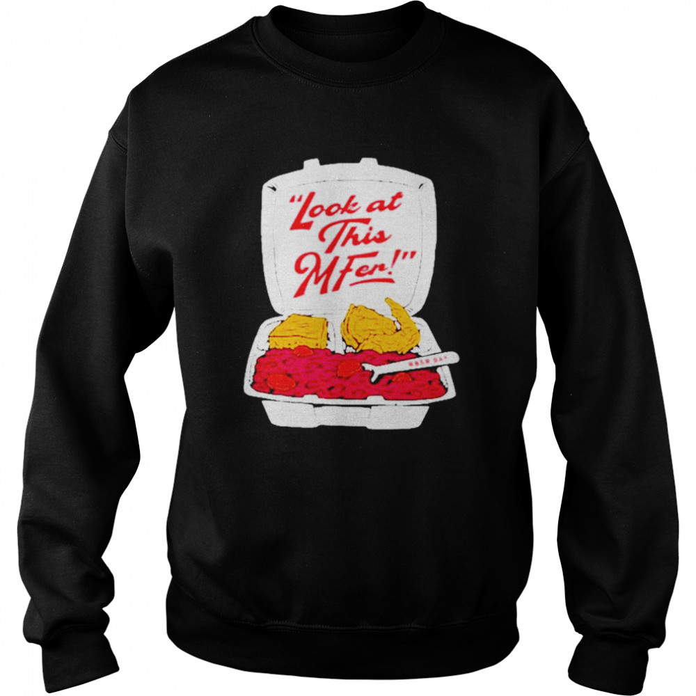 Look At This Mfer  Unisex Sweatshirt