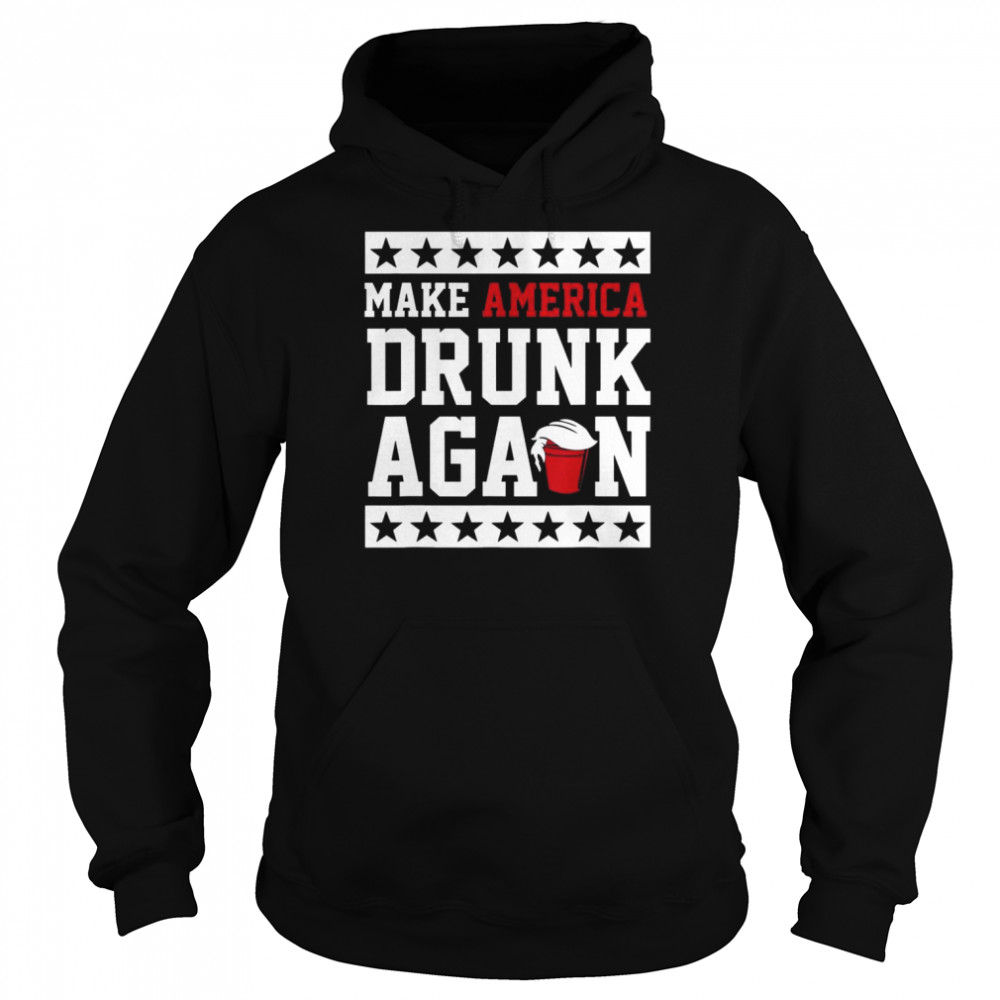 Make america drunk again drunk with Trump 2024  Unisex Hoodie