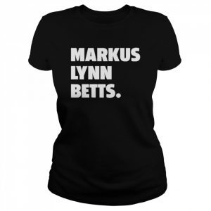 Markus Lynn Betts  Classic Women's T-shirt