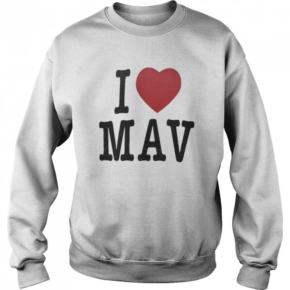 Maverick City Music I Love Mav T-Shirt Unisex Sweatshirt