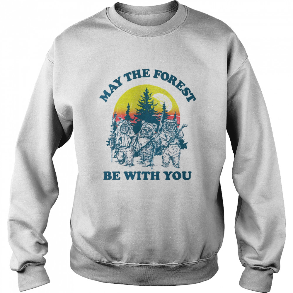 May The Forest Be With You Earth Day  Unisex Sweatshirt