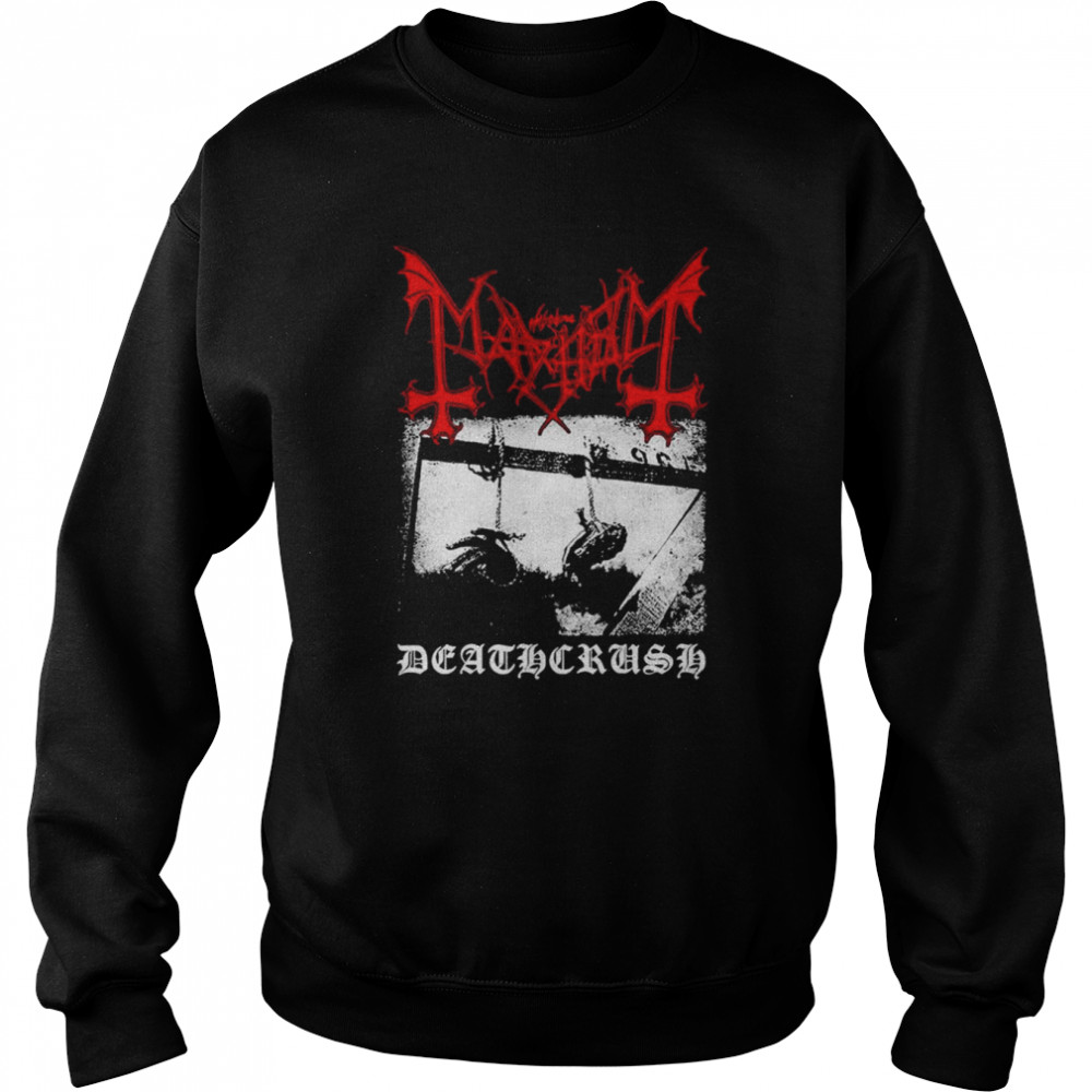 Mayhem deathcrush black metal band  Unisex Sweatshirt