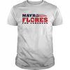 Mayra Flores For Congress Shirt Classic Men's T-shirt