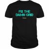 Men Fix The Damn Grid Shirt Classic Men's T-shirt