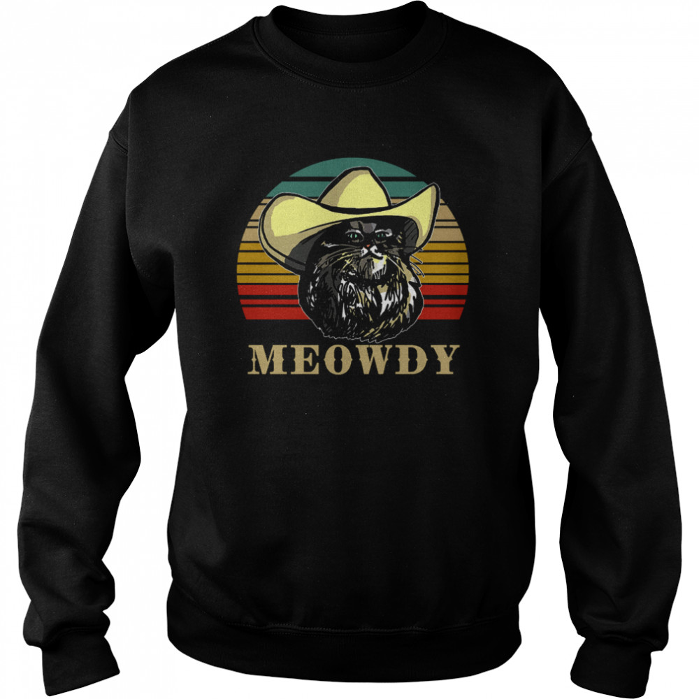 Meowdy Cowboy Cat Howdy Pardner Cat Lovers  Unisex Sweatshirt