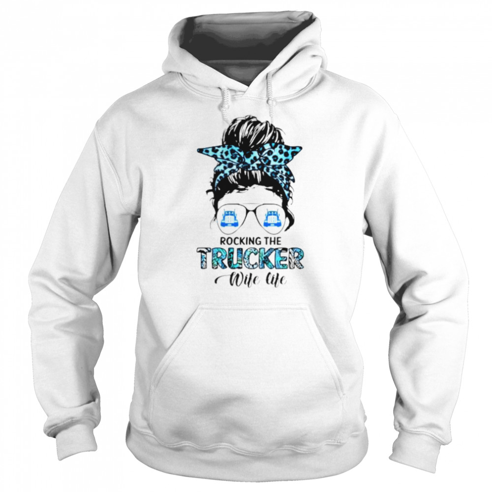 Messy bun rocking the Trucker Wife Life  Unisex Hoodie