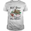 Mid Year Report Still Naughty Christmas In July Camper Shirt Classic Men's T-shirt