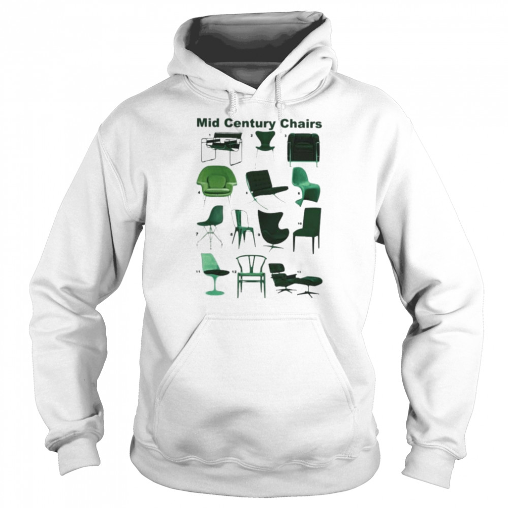 Mid century chairs 2022  Unisex Hoodie