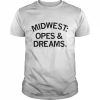 Midwest opes and Dreams  Classic Men's T-shirt