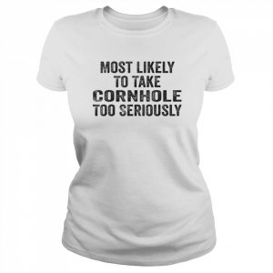 Most Likely To Take Cornhole Too Seriously Retro Vintage T-Shirt Classic Women's T-shirt