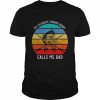 My Favorite Fishing Buddy Calls Me Dad vintage  Classic Men's T-shirt