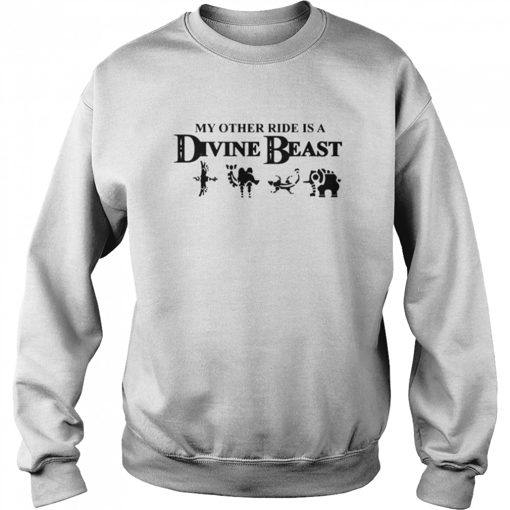 My Other Ride Is A Divine Beast  Unisex Sweatshirt