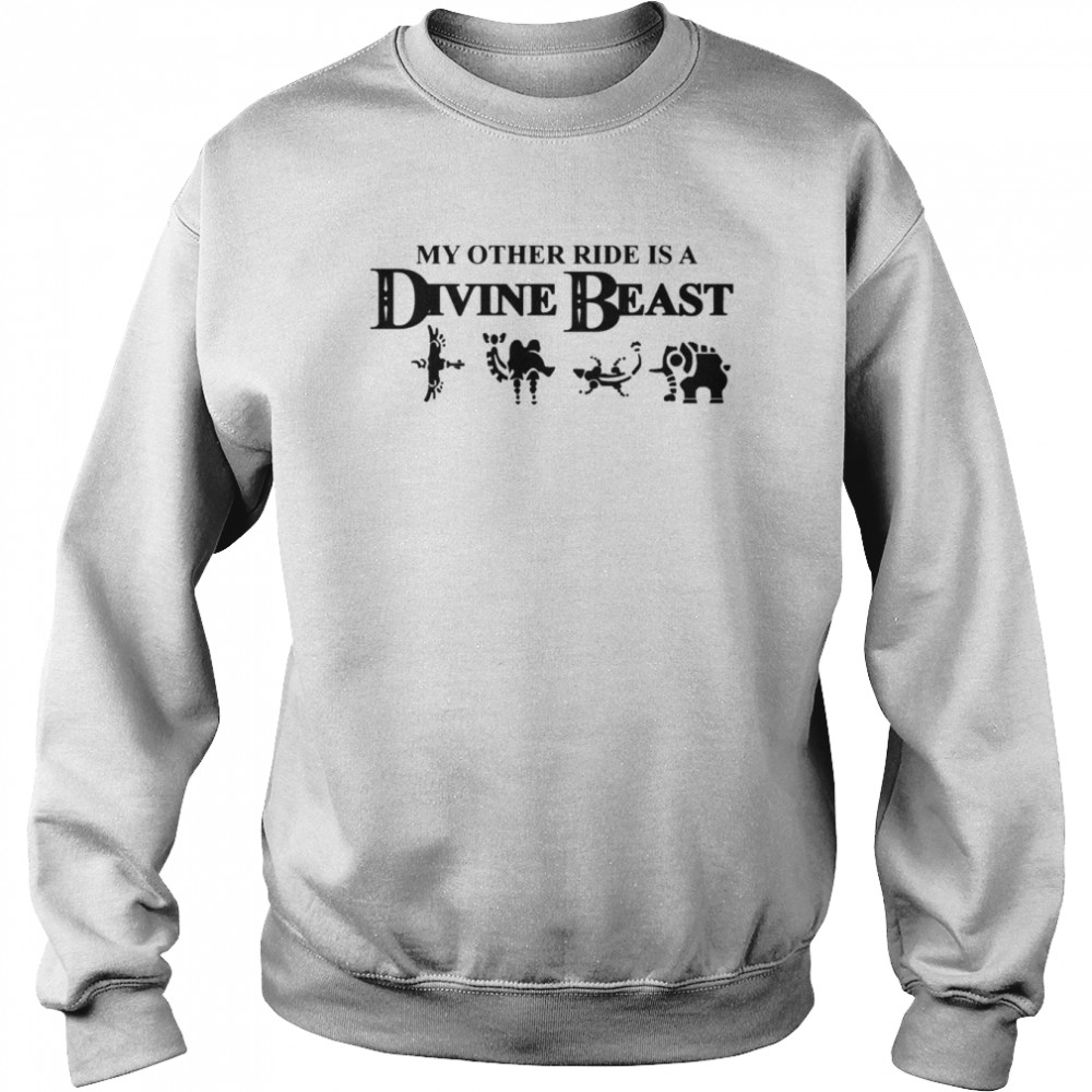 My Other Ride Is A Divine Beast  Unisex Sweatshirt