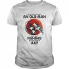 Never Underestimate An Old Man Who Loves Fishing And Was Born In July Shirt Classic Men's T-shirt