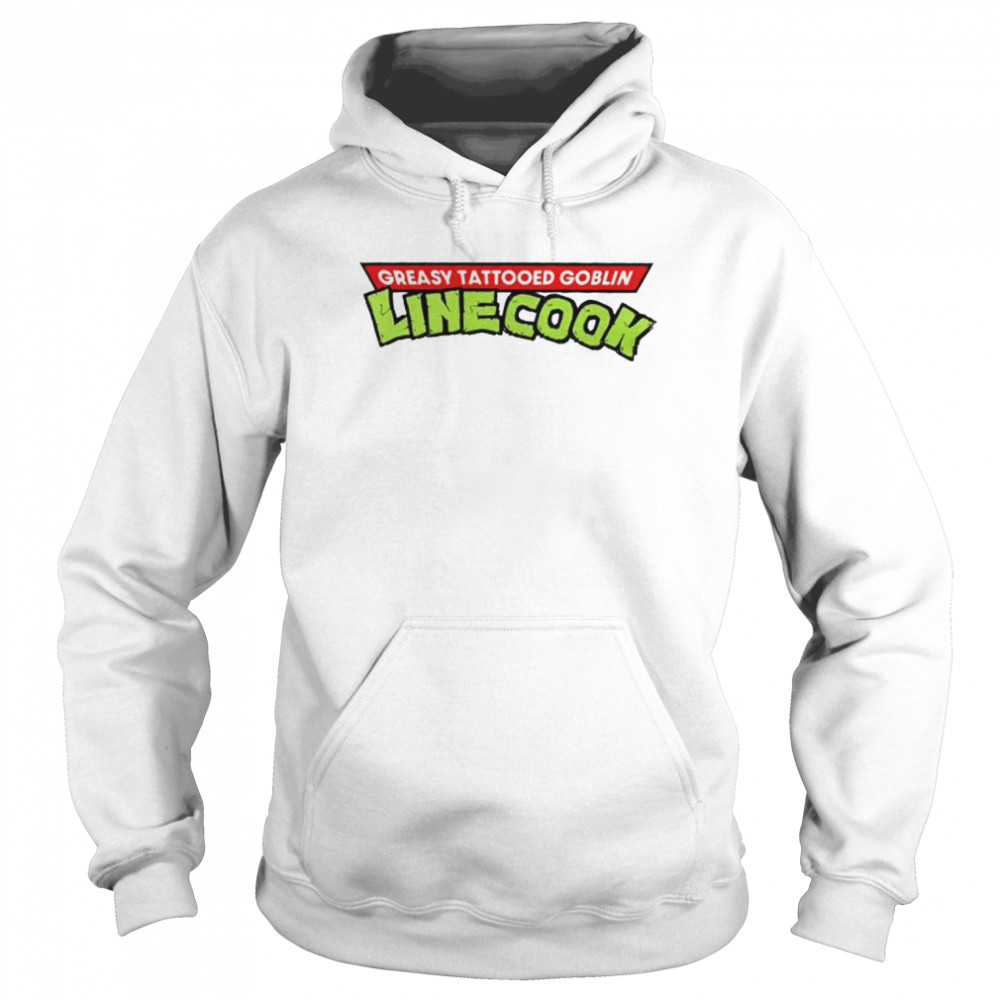 Ninja Turtle greatest tattooed goblin line cook  Unisex Hoodie