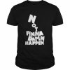 Not Finna Damn Happen  Classic Men's T-shirt