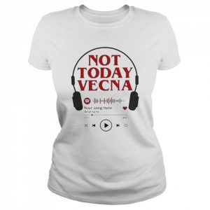 Not Today Vecna Shirt Classic Women's T-shirt