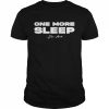 One More Sleep Jon Anik Shirt Classic Men's T-shirt