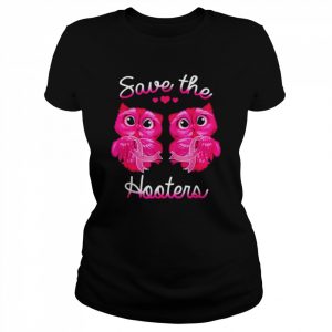 Owls Save A Hooters Pink Ribbon Breast Cancer Shirt Classic Women's T-shirt