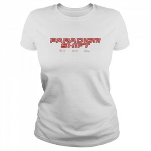 Paradigm shift mind body soul  Classic Women's T-shirt