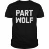 Part Wolf  Classic Men's T-shirt