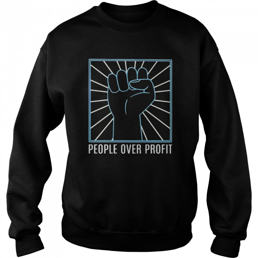 People over profiit  Unisex Sweatshirt