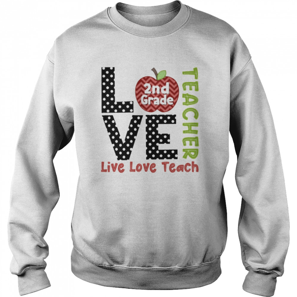 Polka Dots Zigzag Apple Love Live Love Teach 2nd Grade Teacher Shirt Unisex Sweatshirt