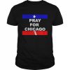 Pray for Chicago  Classic Men's T-shirt